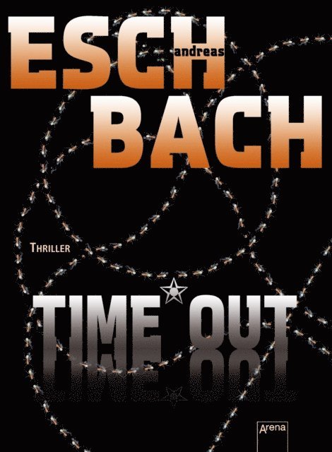 Andreas Eschbach - Time*Out, E-bok