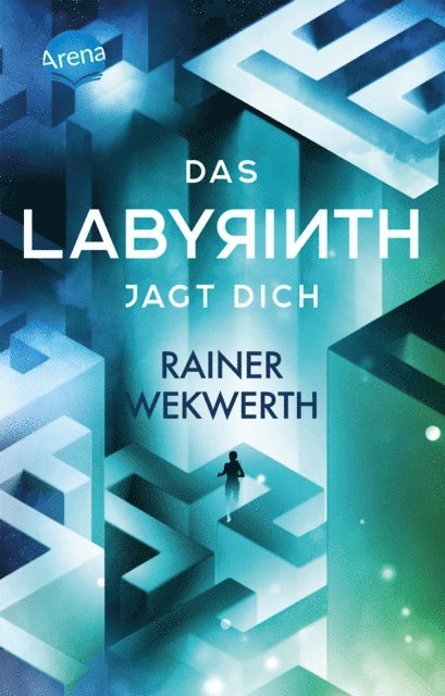 Rainer Wekwerth - Das Labyrinth (2). Das Labyrinth jagt dich, E-bok