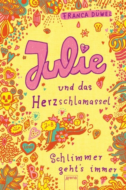 Franca Duwel - Julie und das Herzschlamassel, E-bok