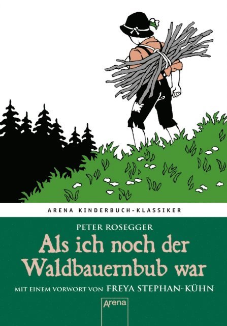 Peter Rosegger - Als ich noch der Waldbauernbub war, E-bok