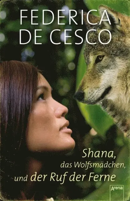 Federica de Cesco - Shana, das Wolfsmädchen, und der Ruf der Ferne, E-bok. Tillgänglighet: Lägg i varukorg