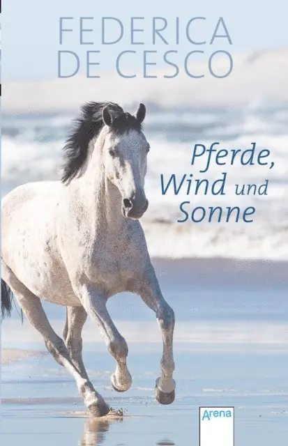 Federica de Cesco - Pferde, Wind und Sonne, E-bok. Tillgänglighet: Lägg i varukorg