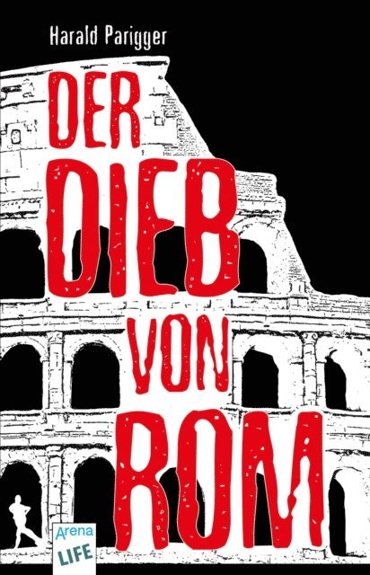 Harald Parigger - Der Dieb von Rom, E-bok