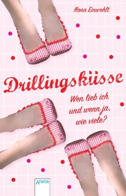 Ilona Einwohlt - Drillingsküsse, E-bok