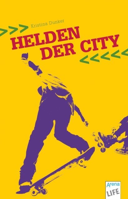 Kristina Dunker - Helden der City, E-bok