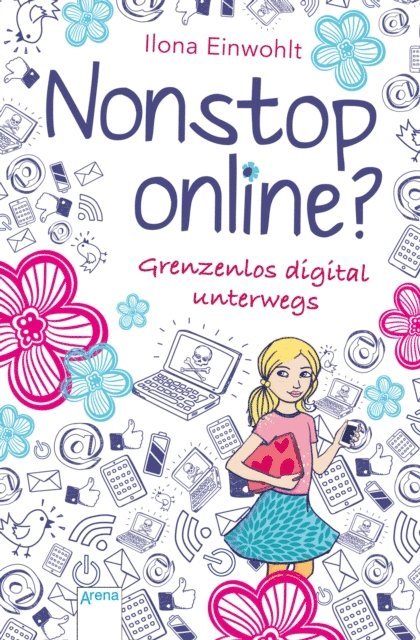 Ilona Einwohlt - Nonstop online?, E-bok