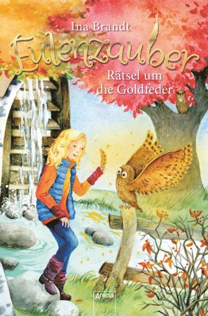 Ina Brandt - Eulenzauber (5). Rätsel um die Goldfeder, E-bok