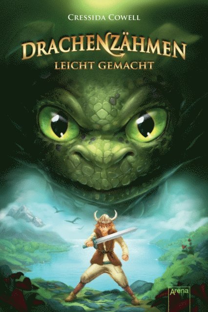 Cressida Cowell - Drachenzähmen leicht gemacht (1), E-bok