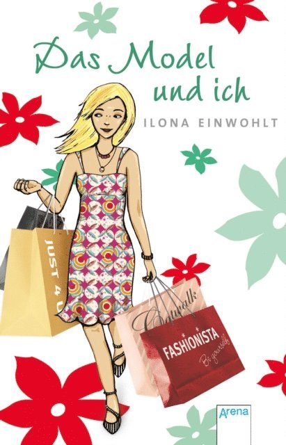 Ilona Einwohlt - Das Model und ich, E-bok