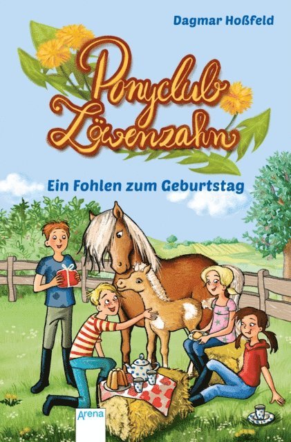 Dagmar Hofeld - Ponyclub Löwenzahn (2). Ein Fohlen zum Geburtstag, E-bok