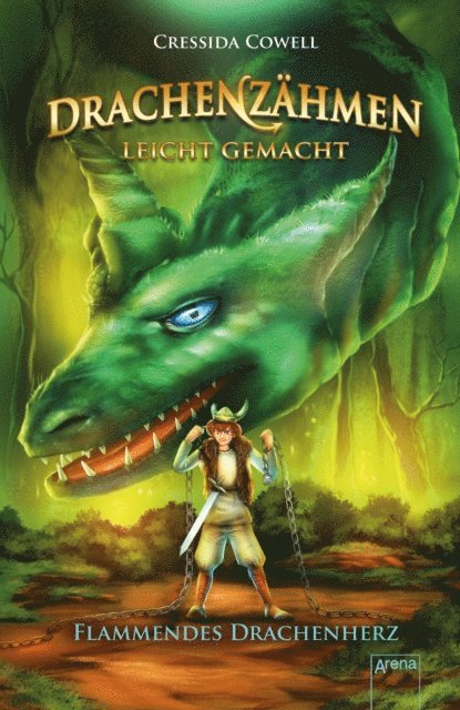 Cressida Cowell - Drachenzähmen leicht gemacht (8). Flammendes Drachenherz, E-bok