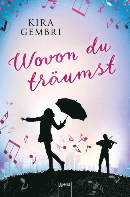 Kira Gembri - Wovon du träumst, E-bok