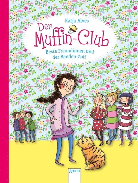 Katja Alves - Beste Freundinnen und der Banden-Zoff, E-bok