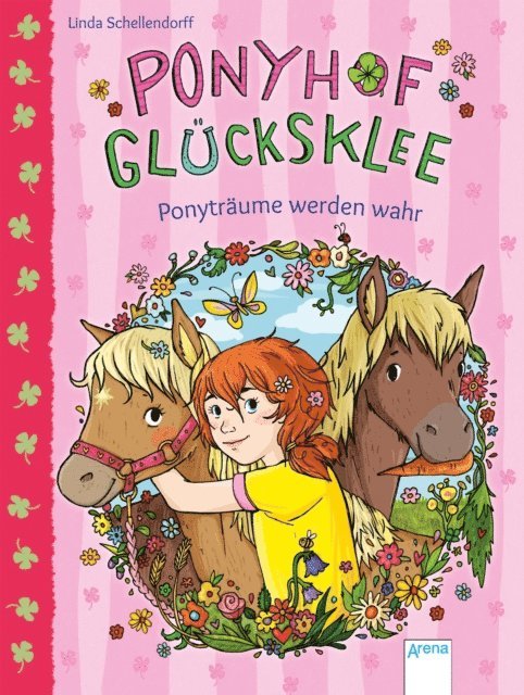 Linda Schellendorff - Ponyhof Glücksklee (1). Ponyträume werden wahr, E-bok