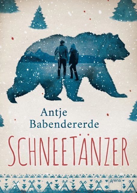 Antje Babendererde - Schneetänzer, E-bok