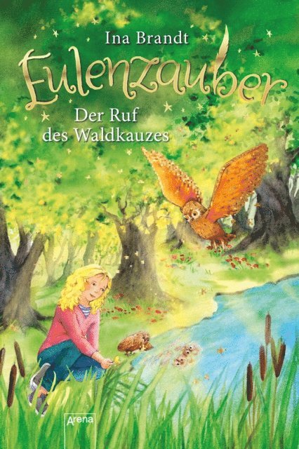 Ina Brandt - Eulenzauber (11). Der Ruf des Waldkauzes, E-bok