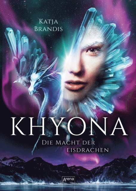 Katja Brandis - Khyona (2). Die Macht der Eisdrachen, E-bok