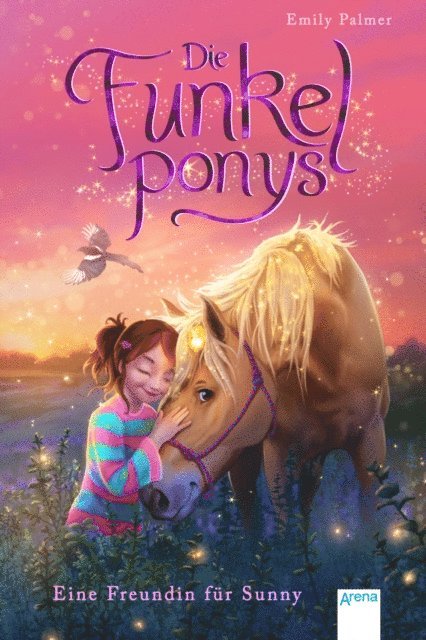 Emily Palmer - Die Funkelponys (1). Eine Freundin für Sunny, E-bok