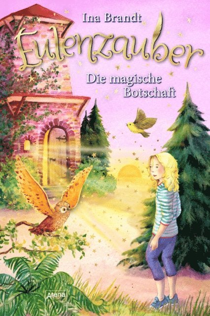 Ina Brandt - Eulenzauber (12). Die magische Botschaft, E-bok