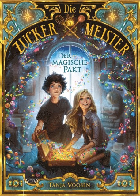 Tanja Voosen - Die Zuckermeister (1). Der magische Pakt, E-bok