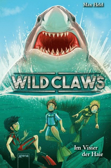 Max Held - Wild Claws (3). Im Visier der Haie, E-bok
