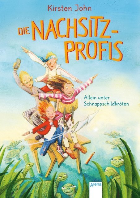 Kirsten John - Die Nachsitz-Profis. Allein unter Schnappschildkröten, E-bok