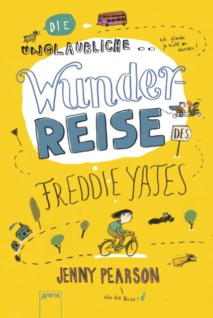 Jenny Pearson - Die unglaubliche Wunderreise des Freddie Yates, E-bok