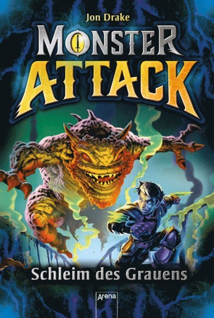 Jon Drake - Monster Attack (2). Schleim des Grauens, E-bok