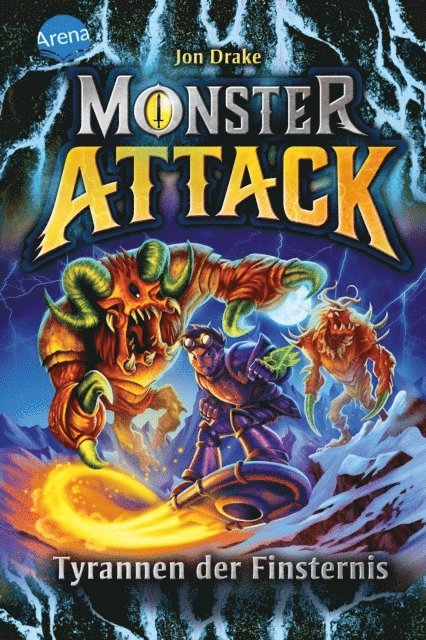 Jon Drake - Monster Attack (4). Tyrannen der Finsternis, E-bok