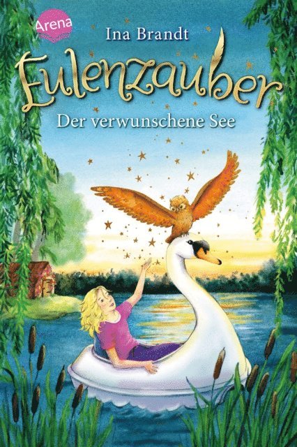 Ina Brandt - Eulenzauber (15). Der verwunschene See, E-bok