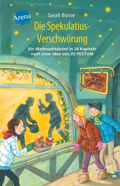 Sarah Bosse - Die Spekulatius-Verschwörung. Ein Weihnachtskrimi in 24 Kapiteln nach einer Idee von Jo Pestum, E-bok