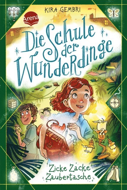 Kira Gembri - Die Schule der Wunderdinge (3). Zicke Zacke Zaubertasche, E-bok