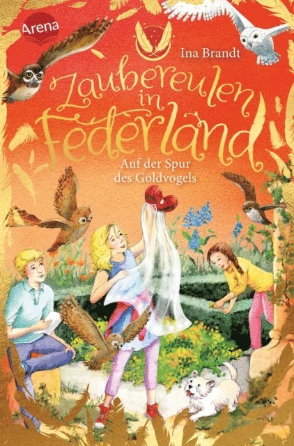 Ina Brandt - Zaubereulen in Federland (3). Auf der Spur des Goldvogels, E-bok