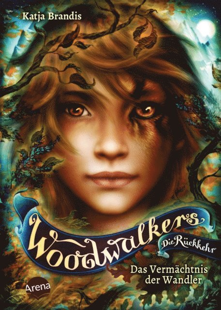 Katja Brandis - Woodwalkers – Die Rückkehr (Staffel 2, Band 1). Das Vermächtnis der Wandler, E-bok