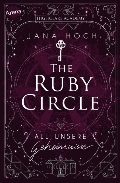 Jana Hoch - The Ruby Circle (1). All unsere Geheimnisse, E-bok