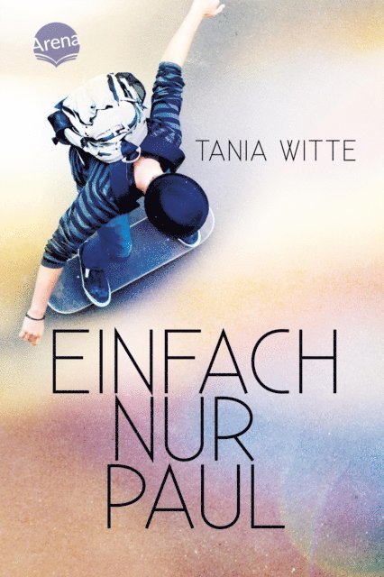 Tania Witte - Einfach nur Paul, E-bok. Tillgänglighet: Lägg i varukorg