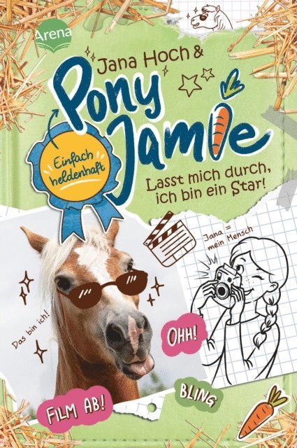 Jamie, Jana Hoch - Pony Jamie – Einfach heldenhaft! (3). Lasst mich durch, ich bin ein Star!, E-bok
