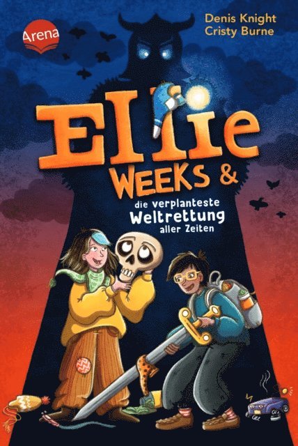 Denis Knight, Cristy Burne - Ellie Weeks & die verplanteste Weltrettung aller Zeiten, E-bok