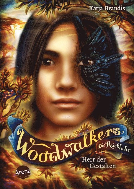 Katja Brandis - Woodwalkers – Die Rückkehr (Staffel 2, Band 2). Herr der Gestalten, E-bok