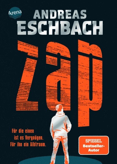 Andreas Eschbach - ZAP. Für die einen ist es Vergnügen. Für ihn ein Albtraum., E-bok