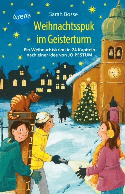Sarah Bosse - Weihnachtsspuk im Geisterturm. Ein Weihnachtskrimi in 24 Kapiteln nach einer Idee von Jo Pestum, E-bok