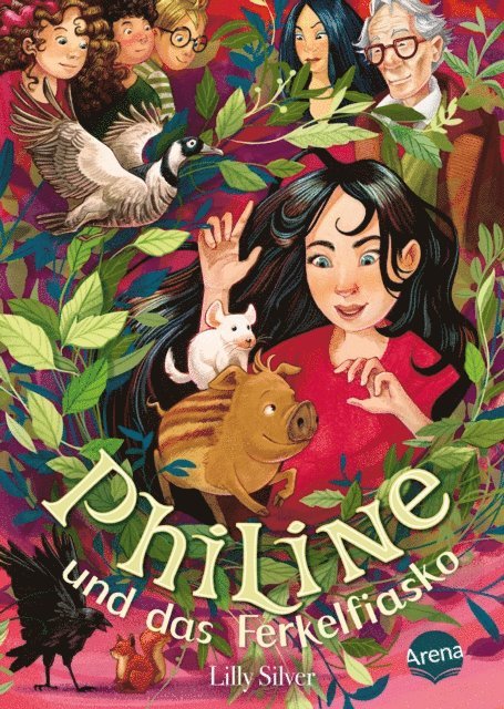 Lilly Silver - Philine und das Ferkelfiasko (2), E-bok