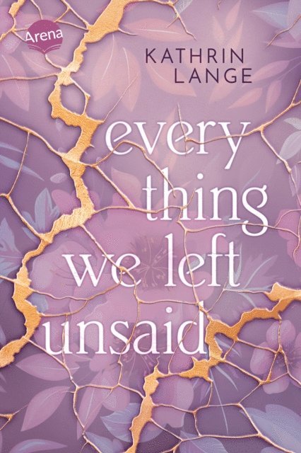 Everything we left unsaid