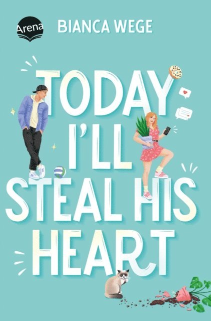Bianca Wege - Today I'll Steal His Heart (2), E-bok