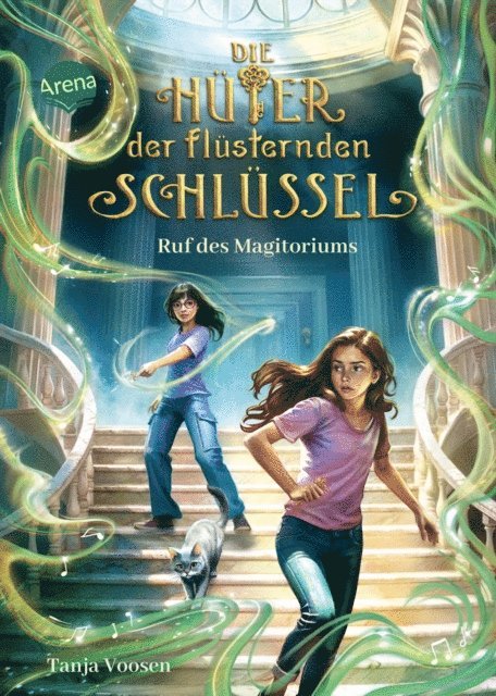 Tanja Voosen - Die Hüter der flüsternden Schlüssel (2). Ruf des Magitoriums, E-bok