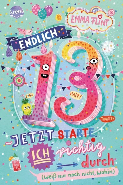 Emma Flint - Endlich 13 – Jetzt starte ich richtig durch (weiß nur noch nicht, wohin), E-bok