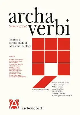 Internationalen Gesellschaft für Theologische Mediävistik - Archa Verbi 3/2006, Inbunden. Tillgänglighet: Lägg i varukorg