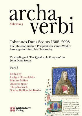 Susanna Bullido del Barrio, Ludger Honnefelder, Theo Kobusch, Hannes Möhle, Andreas Speer - Johannes Duns Scotus 1308–2008, Inbunden. Tillgänglighet: Tillfälligt slut