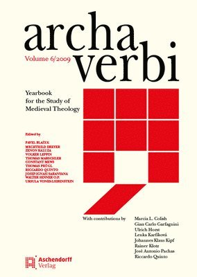 Pavel Blazek, Mechthild Dreyer - Archa Verbi, Vol. 6/2009, Inbunden