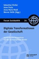 Digitale Transformationen Der Gesellschaft: Sozialethische Perspektiven Auf Den Technologischen Wandel